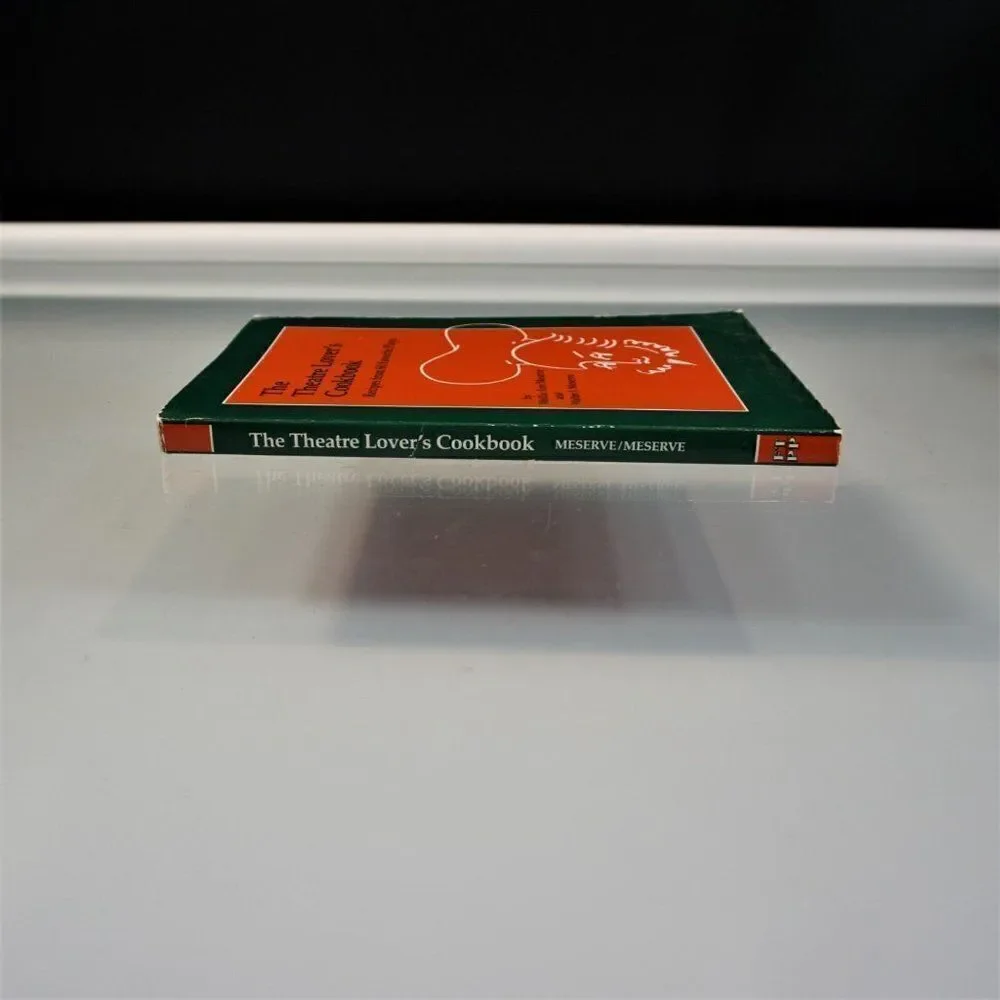 Theatre Lovers Cookbook Recipes From 60 Favorite Plays 1992 Paperback Meserve